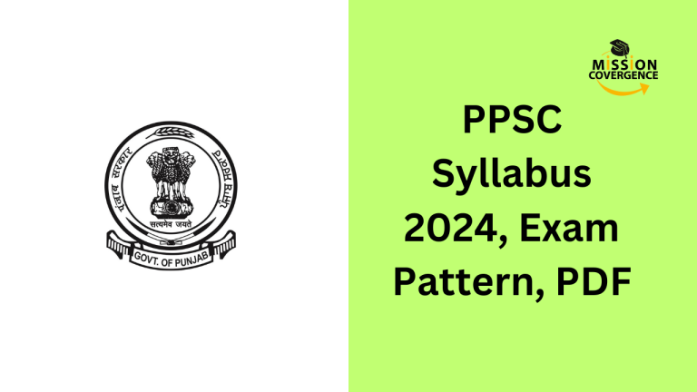 PPSC Syllabus 2024, Exam Pattern, PDF