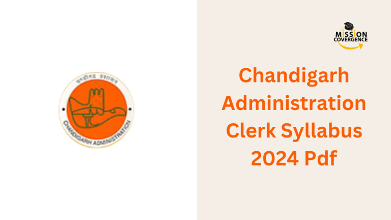 Chandigarh Administration Clerk Syllabus 2024 – Steno Typist Exam Pattern Pdf