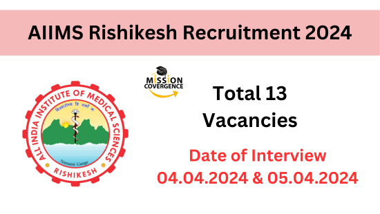 Join AIIMS Rishikesh Recruitment 2024! 13 vacancies available. Apply now for various positions. Embrace a dynamic environment, advance medical research, and serve the community. Don't miss this opportunity! Apply today.