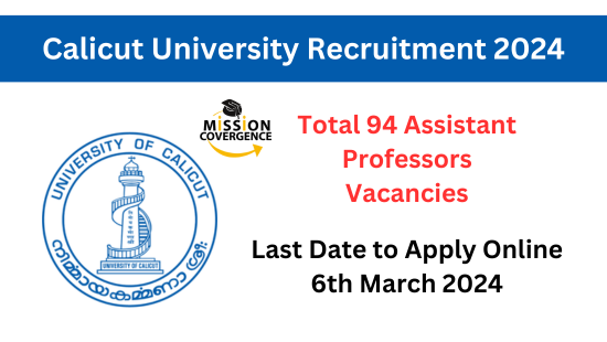 Exciting opportunity at Calicut University Recruitment 2024! 94 posts available in the 2024 Recruitment. Dive into a fulfilling career with diverse roles. Apply now and be part of a dynamic team shaping the future. Don't miss out on this chance.