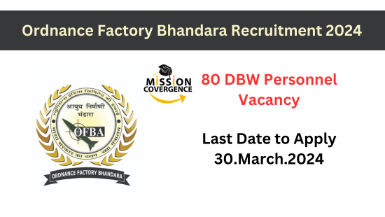 Join Ordnance Factory Bhandara Recruitment 2024! 80 vacancies for DBW Personnel. Apply now for an exciting meat industry opportunity.